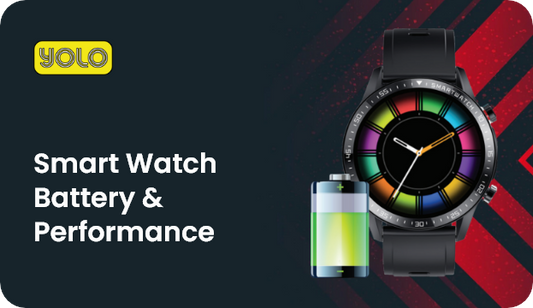 Smart Watch Battery & Performance